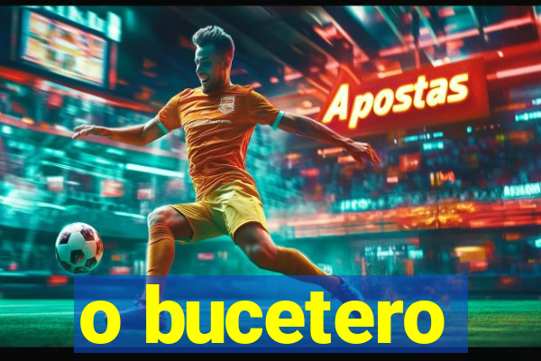 o bucetero